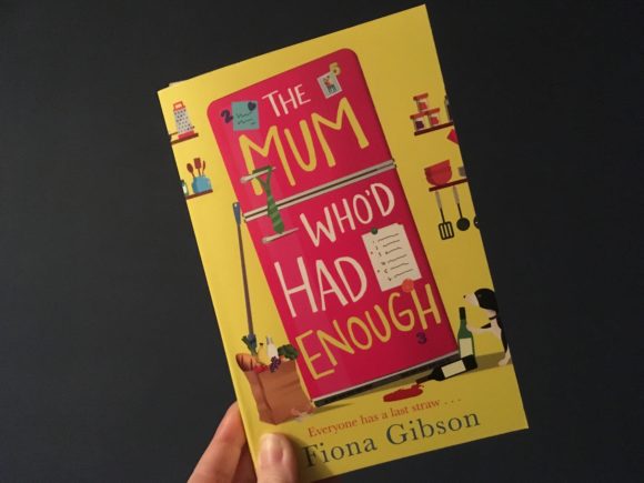 The Mum who had enough - Fiona Gibson